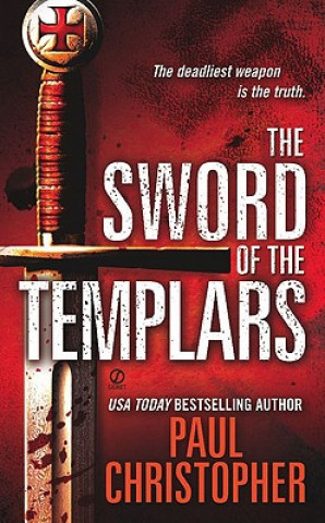 Książka The Sword of the Templars Paul Christopher