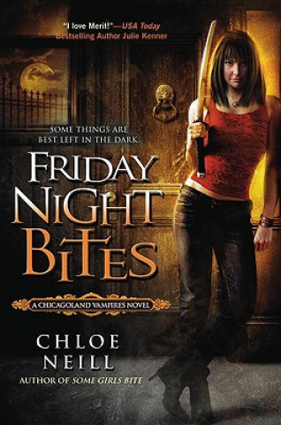Книга Friday Night Bites Chloe Neill