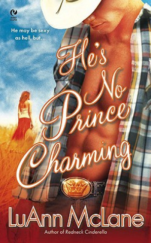 Kniha He's No Prince Charming Luann McLane
