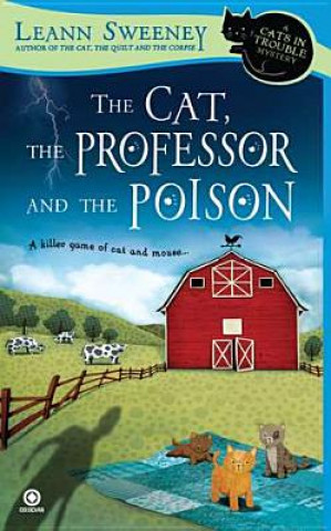 Knjiga The Cat, the Professor and the Poison Leann Sweeney