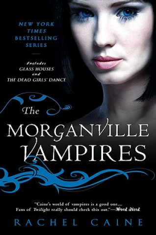 Книга The Morganville Vampires Rachel Caine
