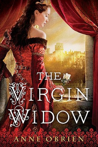 Könyv The Virgin Widow Anne O'Brien