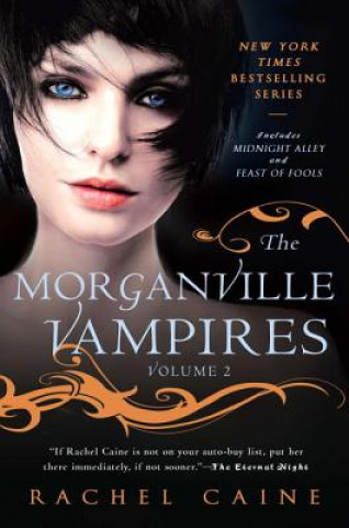 Kniha The Morganville Vampires Rachel Caine