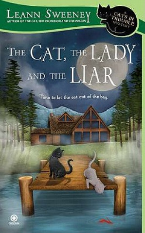 Book The Cat, The Lady and The Liar Leann Sweeney