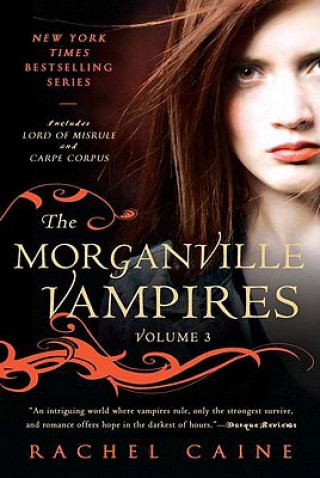 Könyv The Morganville Vampires Rachel Caine