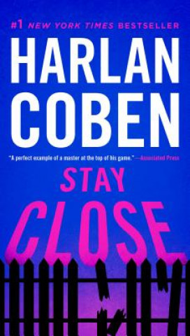 Knjiga Stay Close Harlan Coben