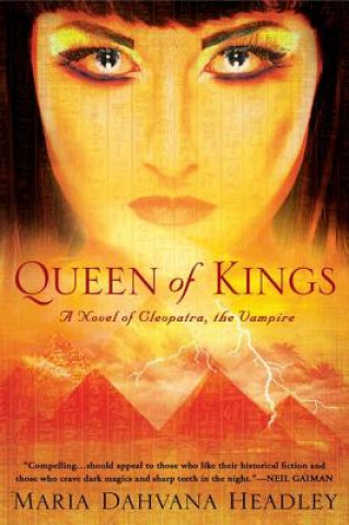 Kniha Queen of Kings Maria Dahvana Headley