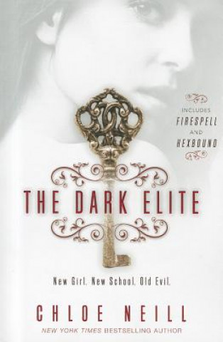 Książka The Dark Elite Chloe Neill