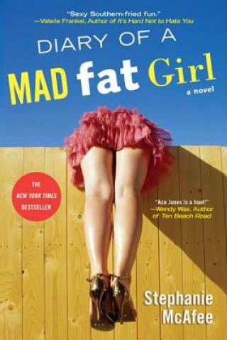 Könyv Diary of a Mad Fat Girl Stephanie Mcafee