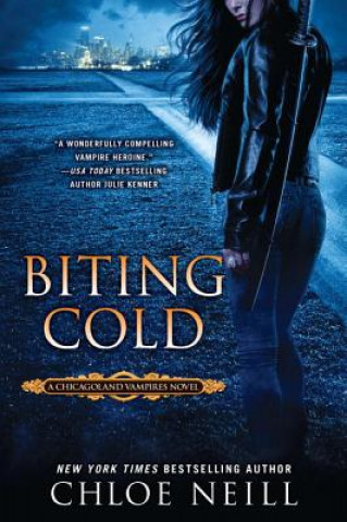Kniha Biting Cold Chloe Neill