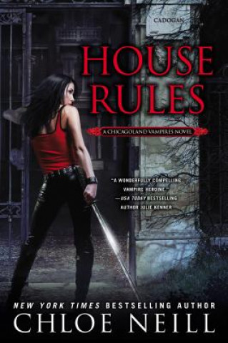 Книга House Rules Chloe Neill