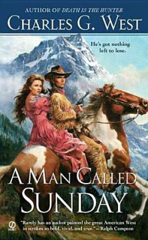 Книга A Man Called Sunday Charles G. West