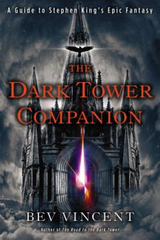Könyv The Dark Tower Companion Bev Vincent