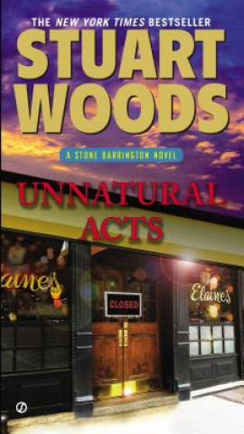 Könyv Unnatural Acts Stuart Woods