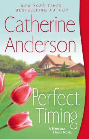 Kniha Perfect Timing Catherine Anderson