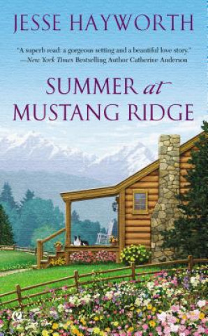 Carte Summer at Mustang Ridge Jesse Hayworth