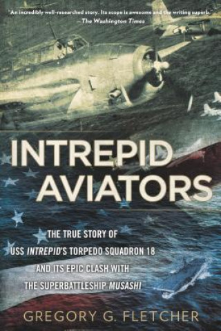 Carte Intrepid Aviators Gregory G. Fletcher