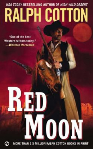Book Red Moon Ralph W. Cotton