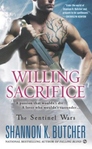 Kniha Willing Sacrifice Shannon K. Butcher