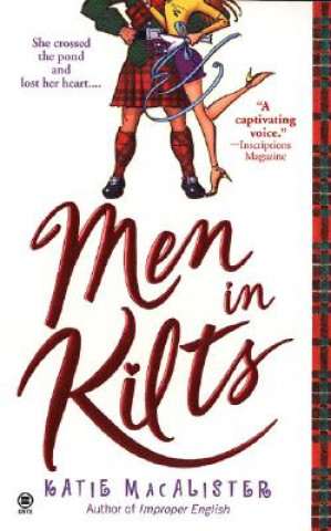 Kniha Men in Kilts Katie MacAlister