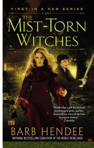 Kniha The Mist-Torn Witches Barb Hendee