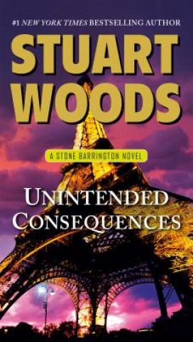 Könyv Unintended Consequences Stuart Woods