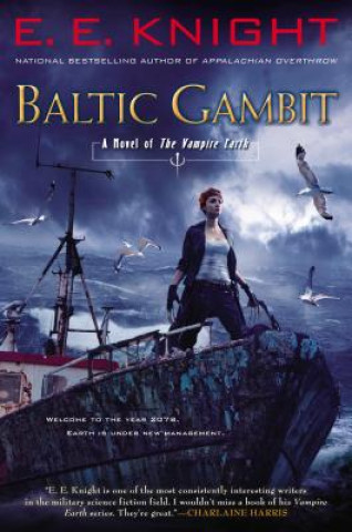 Книга Baltic Gambit E. E. Knight