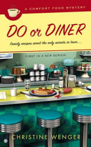Könyv Do or Diner Christine Wenger