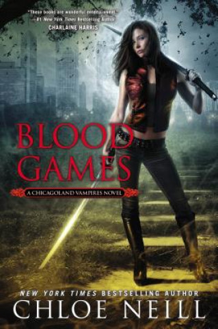 Kniha Blood Games Chloe Neill