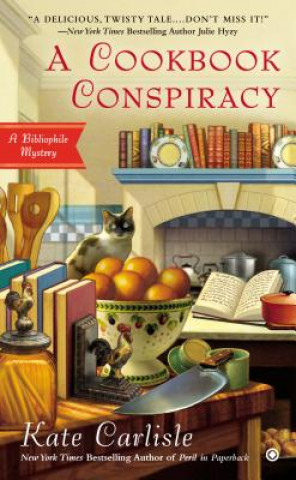 Kniha A Cookbook Conspiracy Kate Carlisle