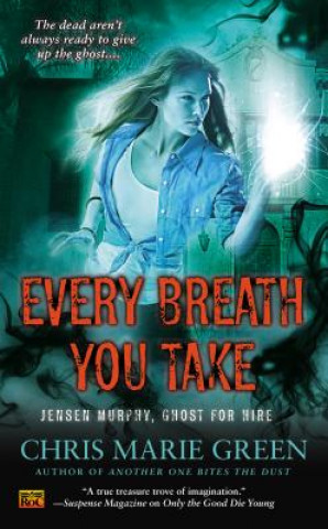 Kniha Every Breath You Take Chris Marie Green