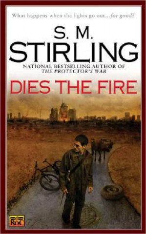 Carte Dies the Fire S. M. Stirling