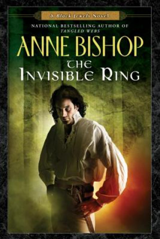 Könyv The Invisible Ring Anne Bishop