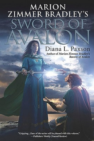 Kniha Marion Zimmer Bradley's Sword of Avalon Diana L. Paxson
