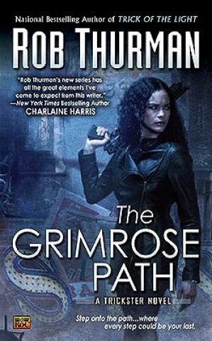 Carte The Grimrose Path Rob Thurman