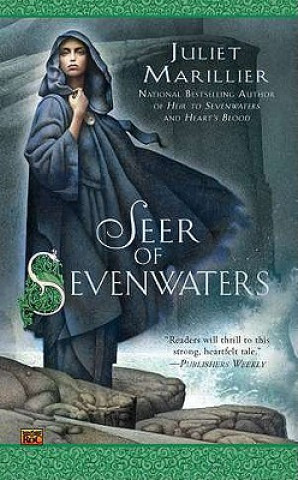 Kniha Seer of Sevenwaters Juliet Marillier