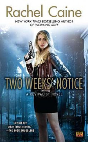 Buch Two Weeks' Notice Rachel Caine