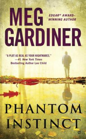 Livre Phantom Instinct Meg Gardiner