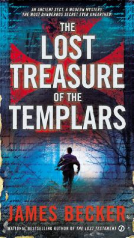 Könyv The Lost Treasure of the Templars James Becker