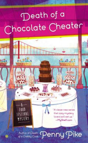 Könyv Death of a Chocolate Cheater Penny Pike