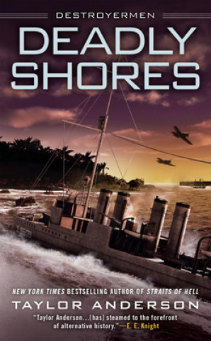 Könyv Deadly Shores Taylor Anderson