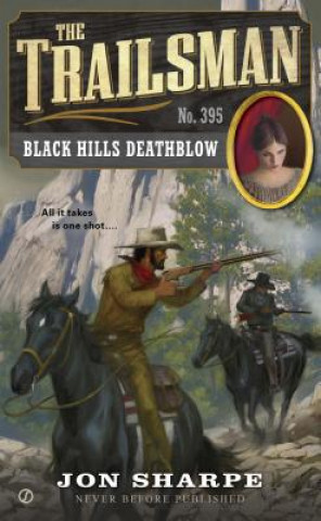 Kniha Black Hills Deathblow Jon Sharpe