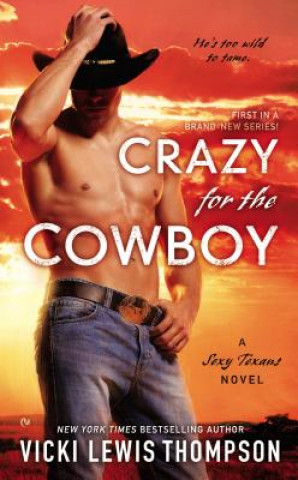 Könyv Crazy for the Cowboy Vicki Lewis Thompson