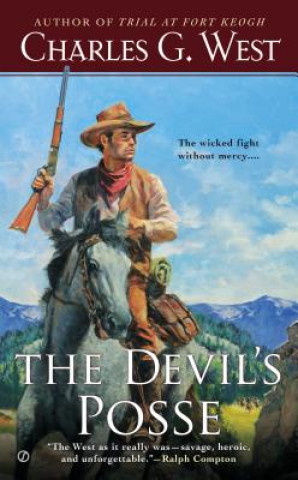 Book Devil's Posse Charles G. West