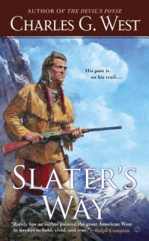 Buch Slater's Way Charles G. West