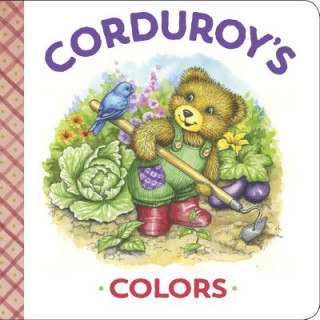 Könyv Corduroy's Colors Maryjo Scott