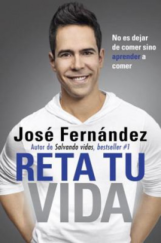Kniha Reta tu vida José Fernandez