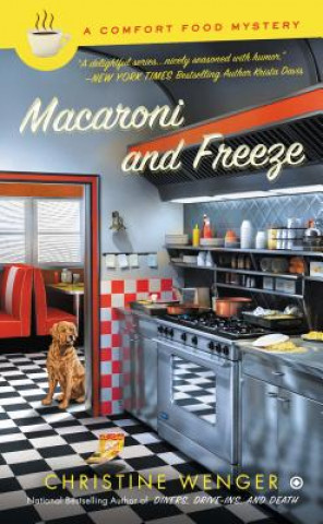 Könyv Macaroni and Freeze Christine Wenger