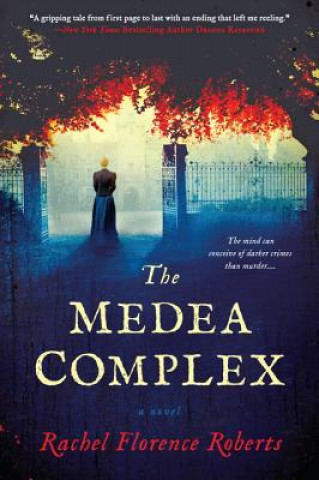 Boek The Medea Complex Rachel Florence Roberts