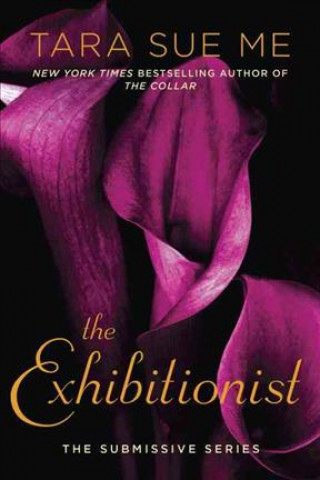 Boek The Exhibitionist Tara Sue Me